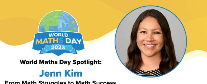 World Maths Day From Math Struggles to Math Success An Educator’s Journey